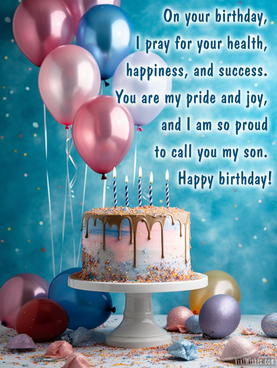 Happy Birthday Messages For Son: Heartfelt Wishes & Quotes