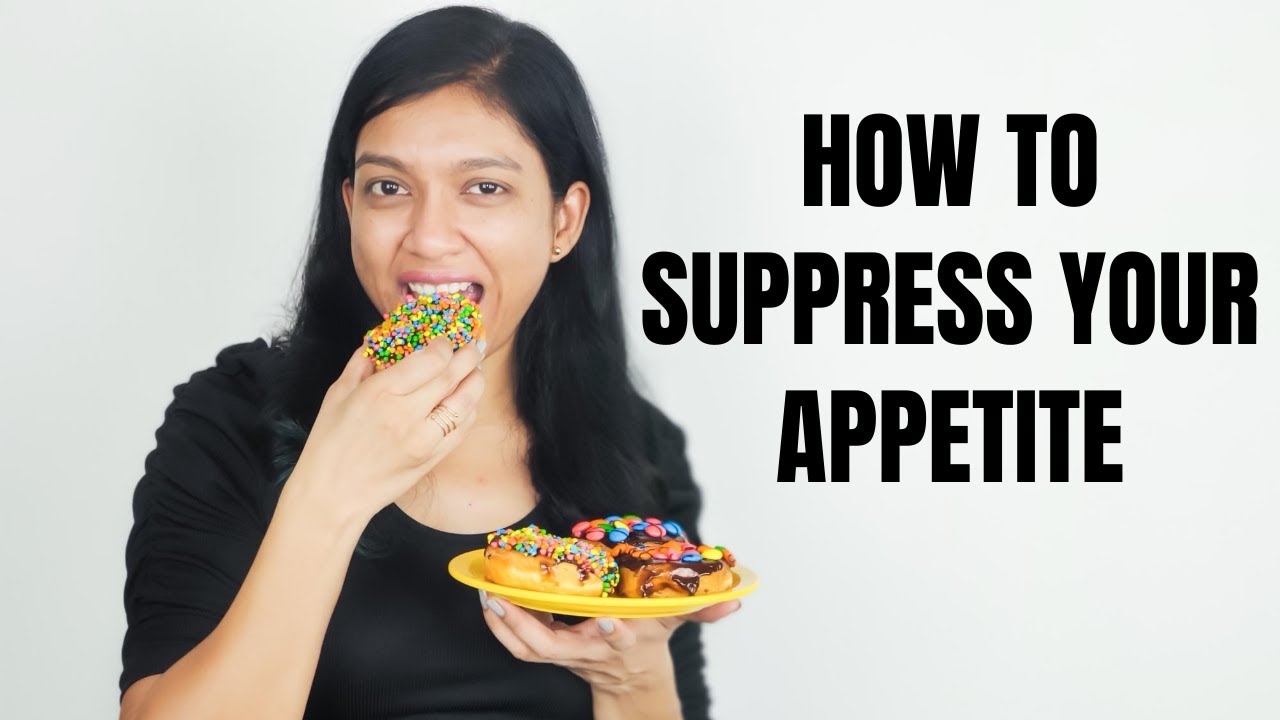 Foods That Are Natural Appetite Suppressants Curb Cravings