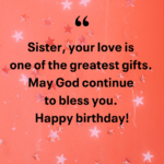 Happy Birthday Quote For Sister