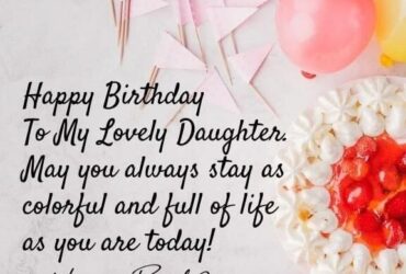 Happy Birthday Wishes To A Daughter