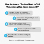 How To Answer &Quot;Do You Want To Tell Us Anything Else About Yourself&Quot; In Interview?